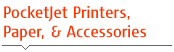 Explore PocketJet Printers, Paper, & Accessories