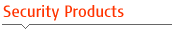 Explore Security Products
